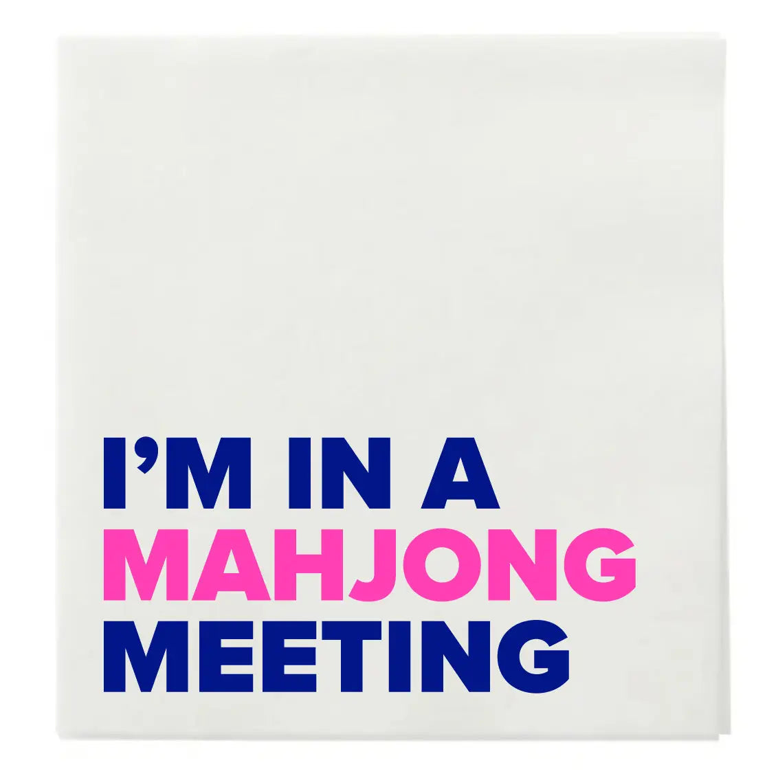 White mug with blue and pink text 'I'm in a Mahjong Meeting' on a white background