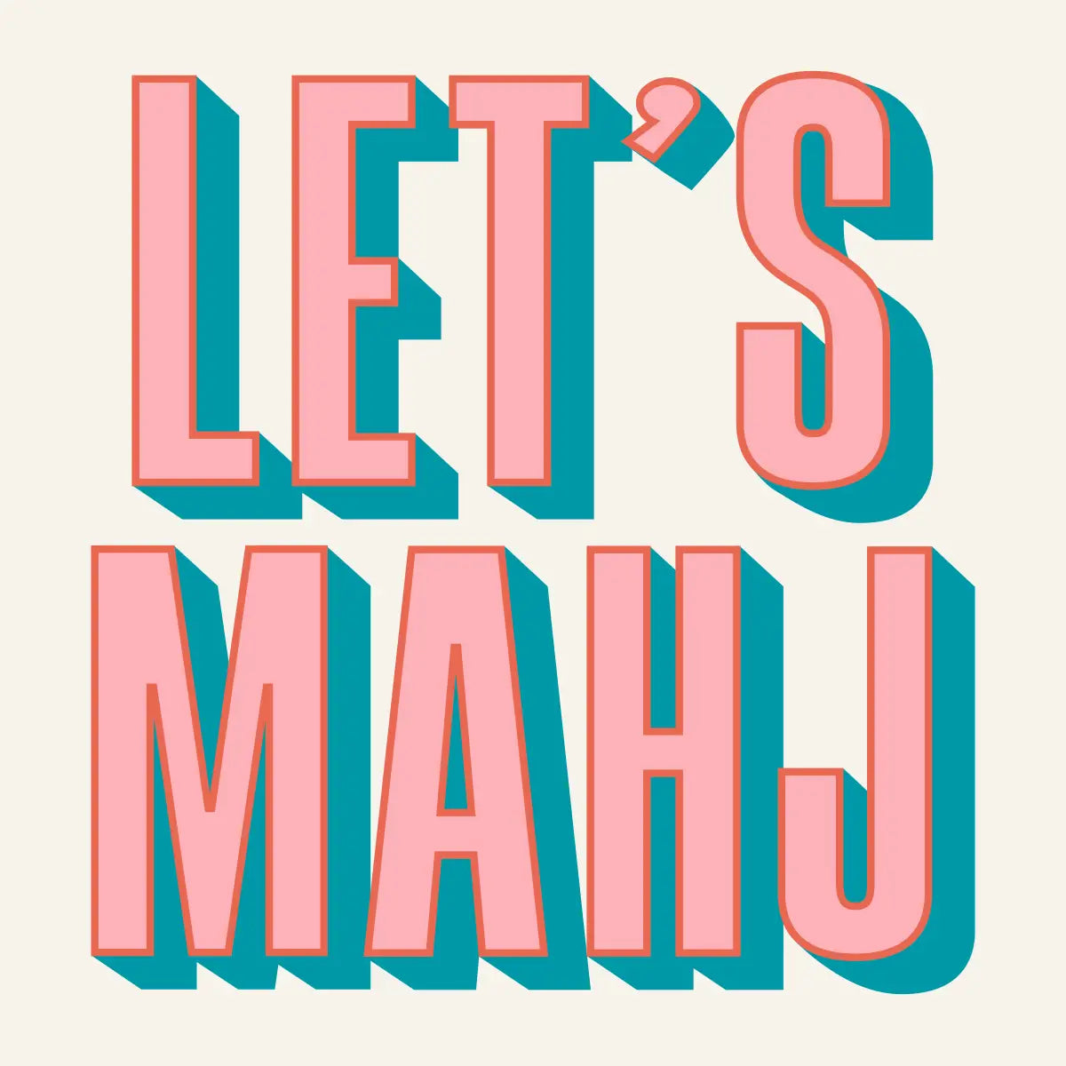 Text 'LET'S MAHJ' in pink and blue on a light beige background